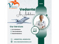 book-vedanta-air-ambulance-service-in-ahmedabad-with-reliable-medical-equipment-at-low-cost-small-0